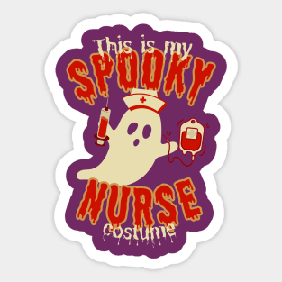 This is my Spooky Nurse-Halloween Sticker